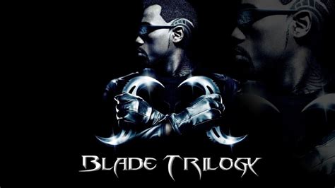 Ranking The Original Blade Trilogy Films Ultimate Action Movie Club