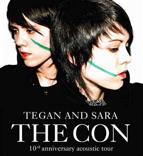 Tegan And Sara Announce The Con X Anniversary Tour