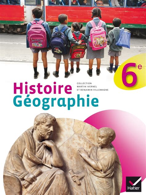 Histoire Géographie 6e éd 2014 Manuel Interactif élève Editions Hatier