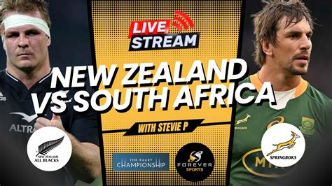New Zealand Vs South Africa Live All Blacks Vs Springboks Rc Watchalong Forever Rugby Youtube