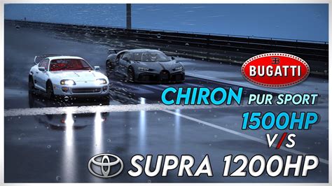 Hp Supra Vs Hp Bugatti Chiron Pur Sport Special Stage Route X