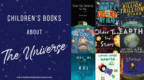 Childrens Books About The Universe Babies To Bookworms