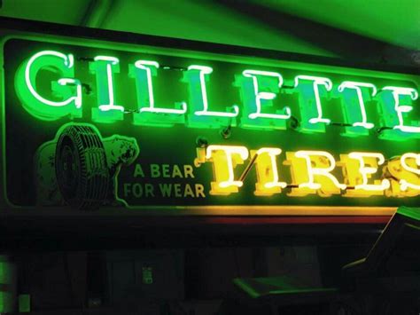 Gillette Tires Neon Sign Old Gas Stations Gillette Vintage Signs