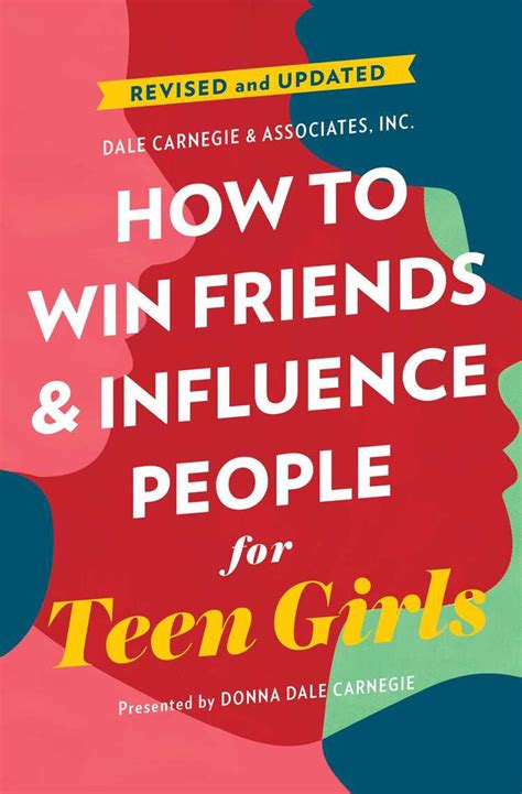 How To Win Friends And Influence People For Teen Girls By Donna Dale
