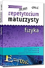 Tu znajdziesz arkusze i odpowiedzi cke około godz. Repetytorium maturzysty - fizyka - 2021 - ściągi,sciagi ...