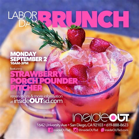 Labor Day Brunch At Insideout San Diego Ca Sep 2 2019 1000 Am