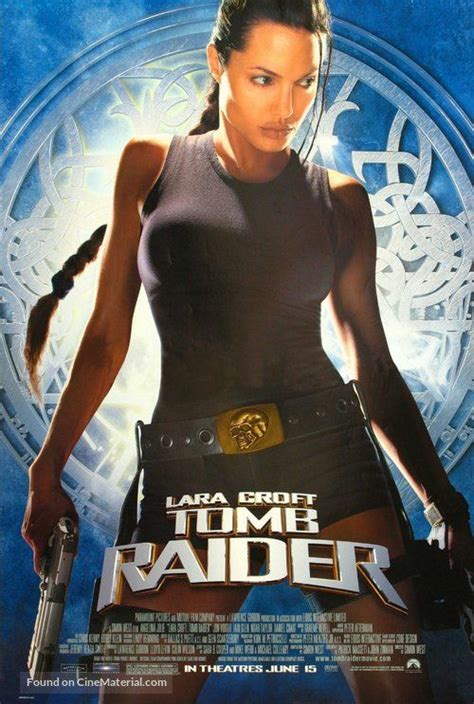 If she survives this perilous adventure, it could be the making of her, earning her the name tomb raider. ''Lara Croft: Tomb Raider'' 2001 U.S movie poster. (10 ...