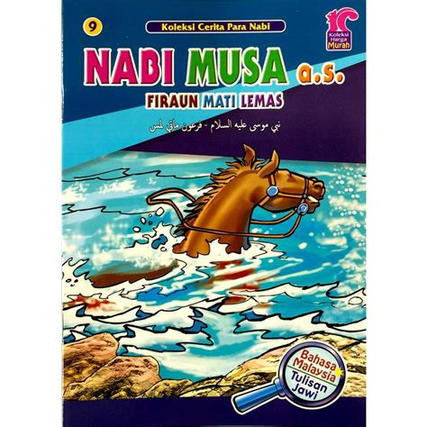 Buku Cerita Koleksi Cerita Para Nabi Nabi Musa As Firaun Mati Lemas