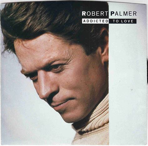 Robert Palmer Addicted To Love 1986 Specialty Pressing Vinyl