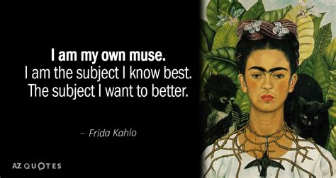 TOP QUOTES BY FRIDA KAHLO Of A Z Quotes