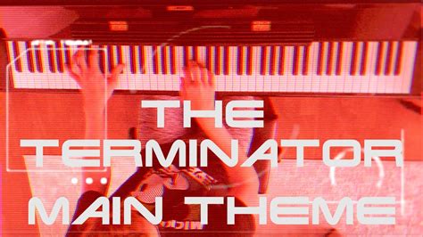 The Terminator Main Theme Piano Youtube