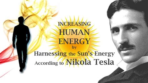 Increasing Human Energy By Harnessing The Suns Energy According To