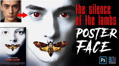 Photoshop Create The Iconic The Silence Of The Lambs POSTER YouTube
