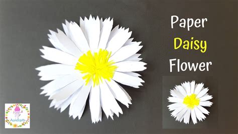 Diy Paper Daisy Flower Tutorial Easy Paper Flower Ideas Aureliarts