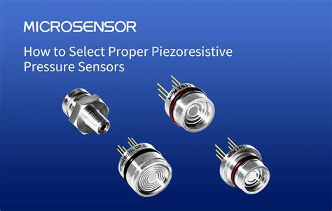 How To Select Proper Piezoresistive Pressure Sensors