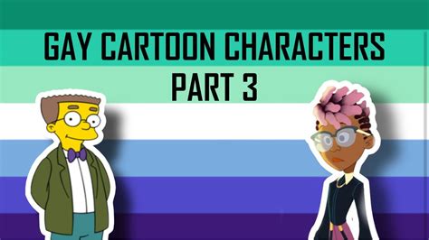 Gay Cartoon Characters Part Youtube