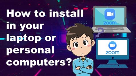 How To Install Zoom In Your Laptop Or Personal Computers Youtube