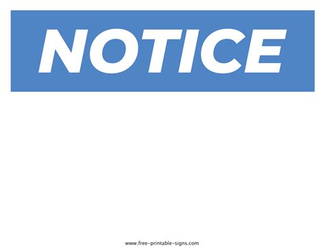 Printable Notice Sign Free Printable Signs