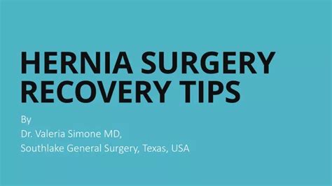 Ppt Hernia Surgery Recovery Tips Powerpoint Presentation Free