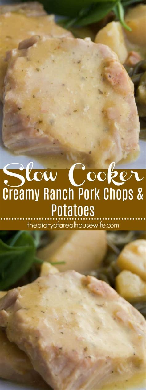 Slow Cooker Creamy Ranch Pork Chops And Potatoes The Diary Of A Real