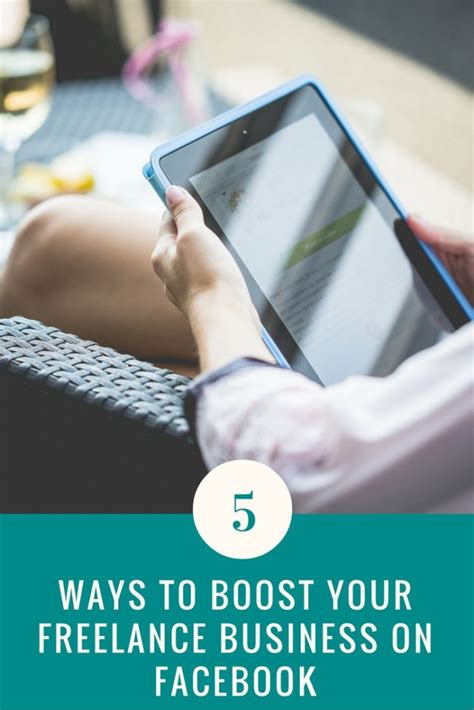 5 Ways To Boost Your Freelance Business On Facebook