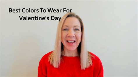 Best Color To Wear For Valentines Day Your Color Style
