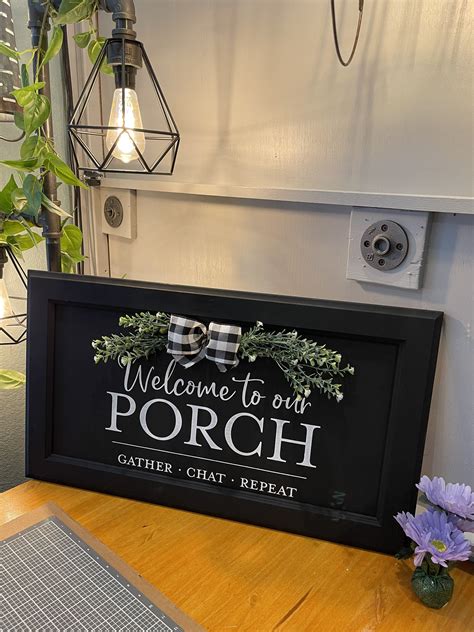 Welcome To Our Porch Sign Etsy