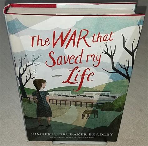 The War That Saved My Life By Bradley Kimberly Brubaker Fine