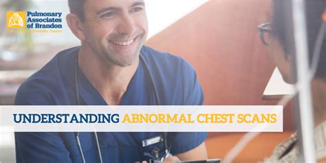 What Does It Mean If My Chest Scan Is Abnormal — Pulmonary Associates