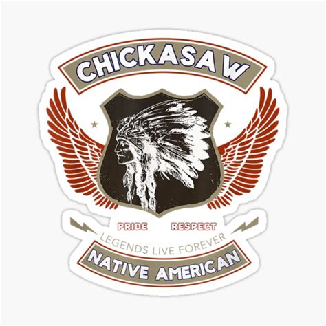 Chickasaw Native American Indian Pride Respect Retro Sticker For