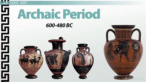 Greek Art Of The Geometric And Archaic Periods Video And Lesson