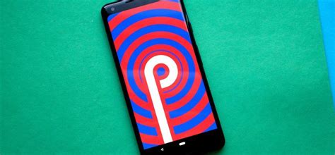Android P Arriverà Ufficialmente Il Prossimo 20 Agosto