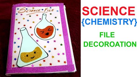 Chemistry Project File Idea Science Notebook Cover Diy Notebook Cover Project File