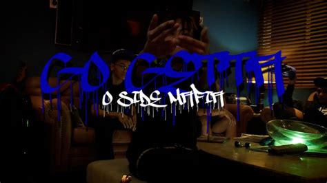 O SIDE MAFIA - Go Getta Lyrics | LyricsFA