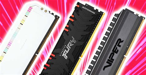 The Best Ddr4 Ram To Buy Budget Mid Range And High End Options