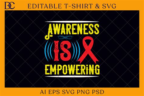 Awareness Is Empowering Awareness Svg Graphic By Artist Folio
