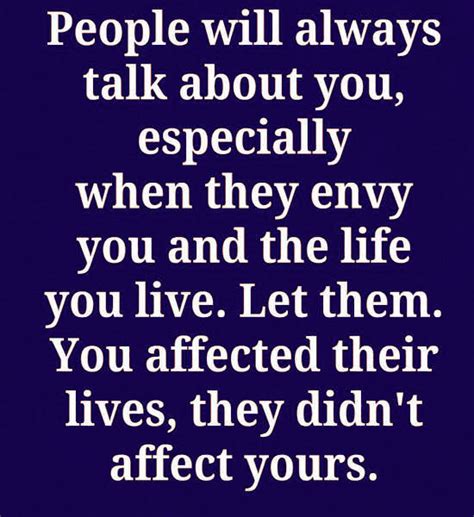 People Will Always Talk About You Especially When They Envy You