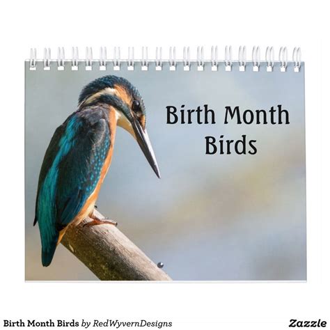 Birth Month Birds Treasure T Wyvern Bird Theme Calendar Design