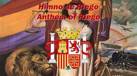 Himno De Riego Anthem Of Riego National Anthem Of The Second Spanish