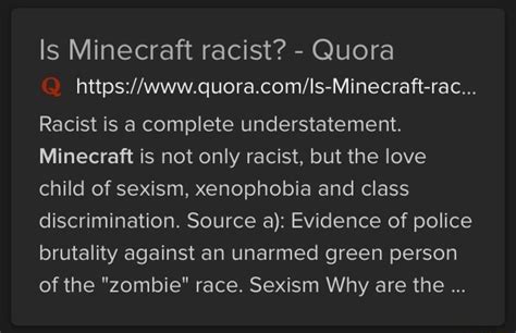 Is Minecraft Racist Quora Racist Is A Complete Understatement