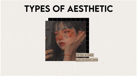 15 Types Of Aesthetic Find Your Aesthetics Part 1 Youtube Otosection