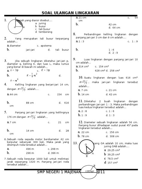 Rata2 penghasilan 6 orang 4.500, maka jumlah penghasilan keenam orang tersebut 4.500 x 6 = 27.000 previous kumpulan soal. Soal Ulangan Lingkaran Kelas VIII SMP