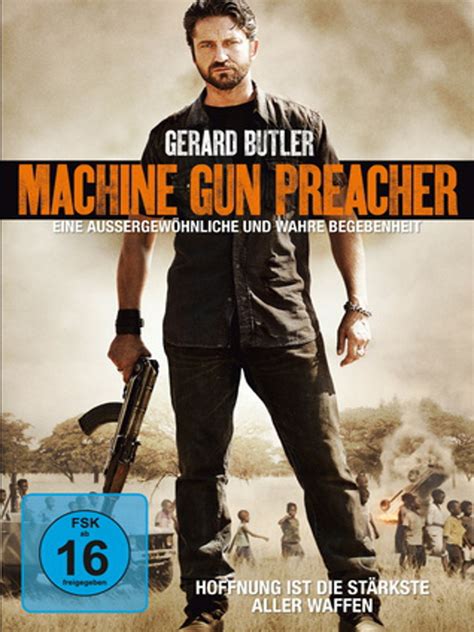 In 2011 the machine gun preacher (mgp) movie was released. Machine Gun Preacher: schauspieler, regie, produktion ...