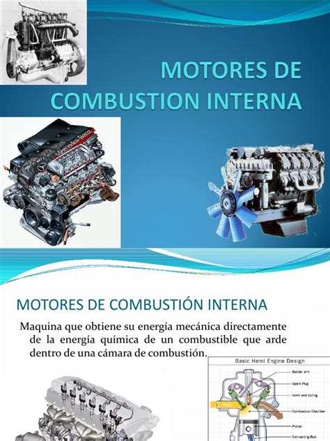 Motores De Combustion Interna Motor De Combustión Interna