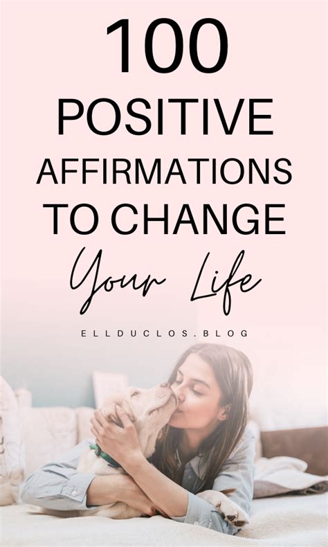 100 Positive Affirmations That Will Change Your Life Positive