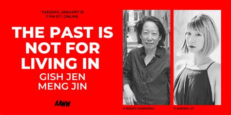 The Past Is Not For Living In Gish Jen And Meng Jin Asian American