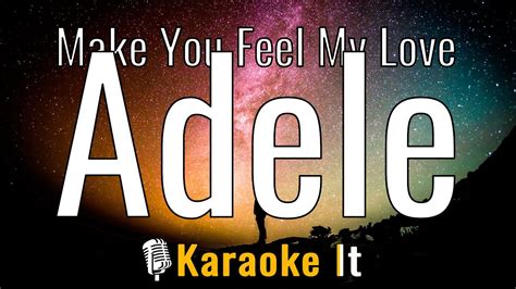 Make You Feel My Love Adele Lyrics 4k Youtube
