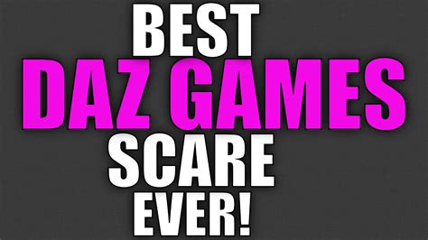 Daz Games Best Scare Moment Ever Youtube