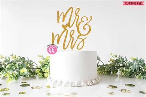 Mr And Mrs Cake Topper Svg Cake Topper Svg Wedding Cake Etsy Australia