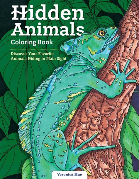 Hidden Animals Coloring Book Book By Veronica Hue